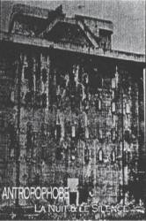 Anthropophobe : La Nuit et le Silence